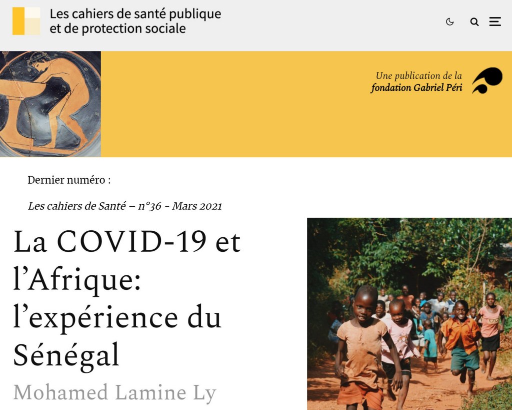 LA COVID-19 ET L’AFRIQUE : L’EXPÉRIENCE DU&nbsp;SÉNÉGAL